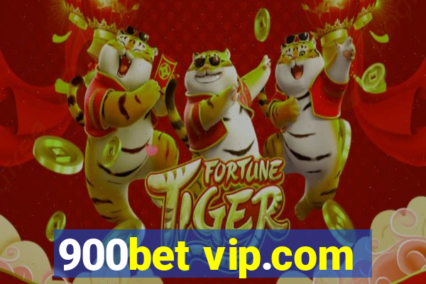 900bet vip.com